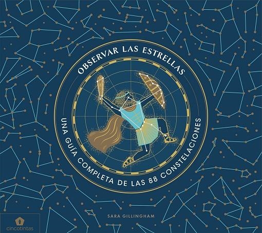 Observar las estrellas | 9788416407859 | Gillingham, Sara | Llibres.cat | Llibreria online en català | La Impossible Llibreters Barcelona