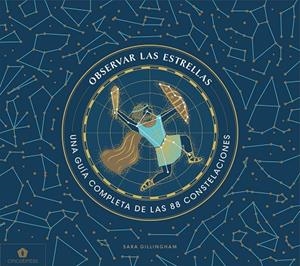 Observar las estrellas | 9788416407859 | Gillingham, Sara | Llibres.cat | Llibreria online en català | La Impossible Llibreters Barcelona
