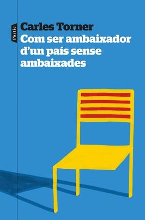 Com ser ambaixador d'un país sense ambaixades | 9788498096064 | Torner, Carles | Llibres.cat | Llibreria online en català | La Impossible Llibreters Barcelona