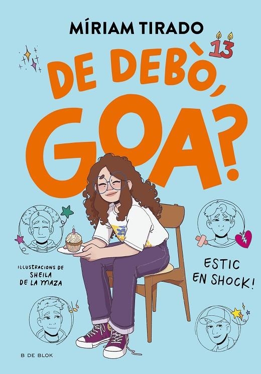 Em dic Goa 7 - De debò, Goa? | 9788410269989 | Tirado, Míriam | Llibres.cat | Llibreria online en català | La Impossible Llibreters Barcelona