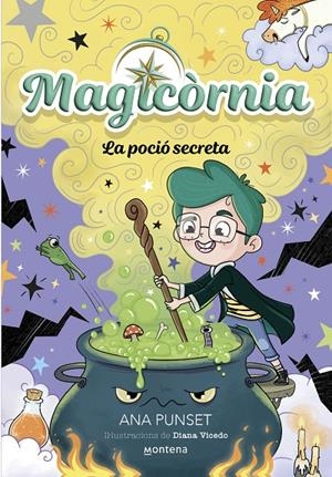 Magicòrnia 2 - La poció secreta | 9791387598693 | Punset, Ana | Llibres.cat | Llibreria online en català | La Impossible Llibreters Barcelona