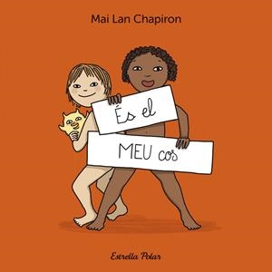 És el MEU cos | 9788413899930 | Chapiron, Mai Lan | Llibres.cat | Llibreria online en català | La Impossible Llibreters Barcelona