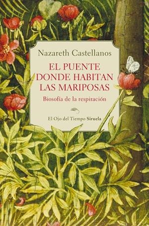 El puente donde habitan las mariposas | 9788410415324 | Castellanos, Nazareth | Llibres.cat | Llibreria online en català | La Impossible Llibreters Barcelona