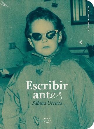 Escribir antes | 9788409689866 | Urraca, Sabina | Llibres.cat | Llibreria online en català | La Impossible Llibreters Barcelona