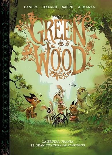 Greenwood. La bruixa Urània - El gran concurs de pastissos | 9788448870416 | Canepa, Barbara | Llibres.cat | Llibreria online en català | La Impossible Llibreters Barcelona