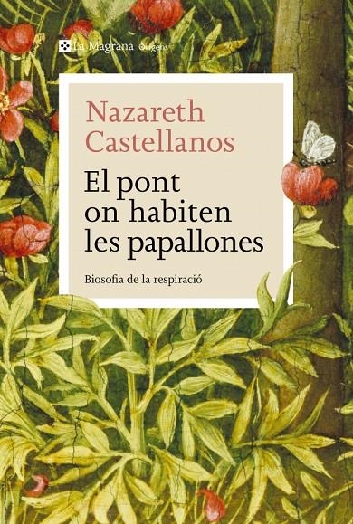El pont on habiten les papallones | 9788410009639 | Castellanos, Nazareth | Llibres.cat | Llibreria online en català | La Impossible Llibreters Barcelona