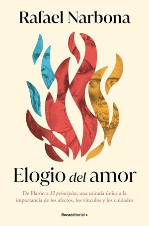 Elogio del amor | 9788410096981 | Narbona, Rafael | Llibres.cat | Llibreria online en català | La Impossible Llibreters Barcelona