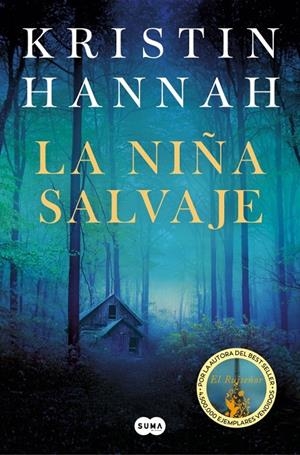 La niña salvaje | 9788491298397 | Hannah, Kristin | Llibres.cat | Llibreria online en català | La Impossible Llibreters Barcelona
