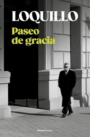 Paseo de gracia | 9788410274730 | Sanz 'Loquillo', José María | Llibres.cat | Llibreria online en català | La Impossible Llibreters Barcelona