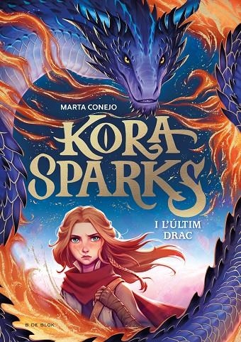 Kora Sparks 1 - I el drac perdut | 9788419910813 | Conejo Sánchez-Escalonilla, Marta | Llibres.cat | Llibreria online en català | La Impossible Llibreters Barcelona
