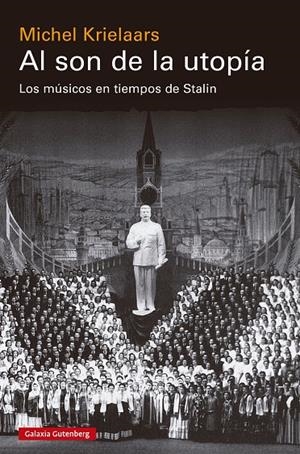 Al son de la utopía | 9788419738141 | Krielaars, Michel | Llibres.cat | Llibreria online en català | La Impossible Llibreters Barcelona