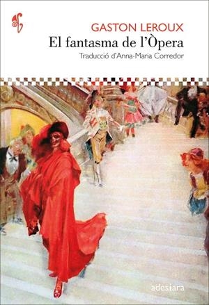 El fantasma de de l’Òpera | 9788419908179 | Leroux, Gaston | Llibres.cat | Llibreria online en català | La Impossible Llibreters Barcelona