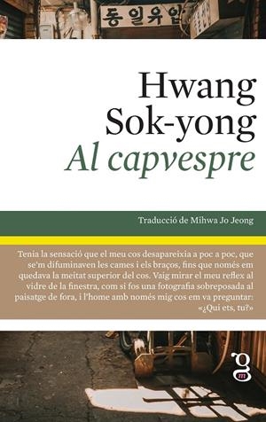 Al capvespre | 9788412912425 | Hwang, Sok-yong | Llibres.cat | Llibreria online en català | La Impossible Llibreters Barcelona