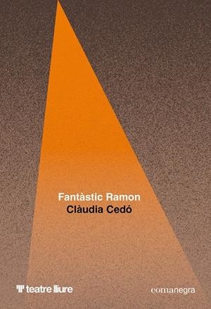Fantàstic Ramon | 9788410161542 | Cedó, Clàudia | Llibres.cat | Llibreria online en català | La Impossible Llibreters Barcelona