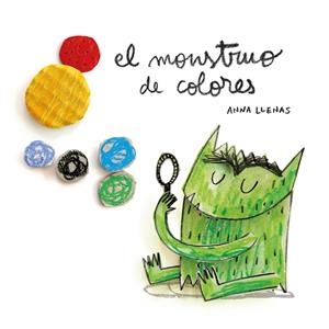 El Monstruo de Colores, en cartoné | 9788494681516 | Llenas Serra, Anna | Llibres.cat | Llibreria online en català | La Impossible Llibreters Barcelona