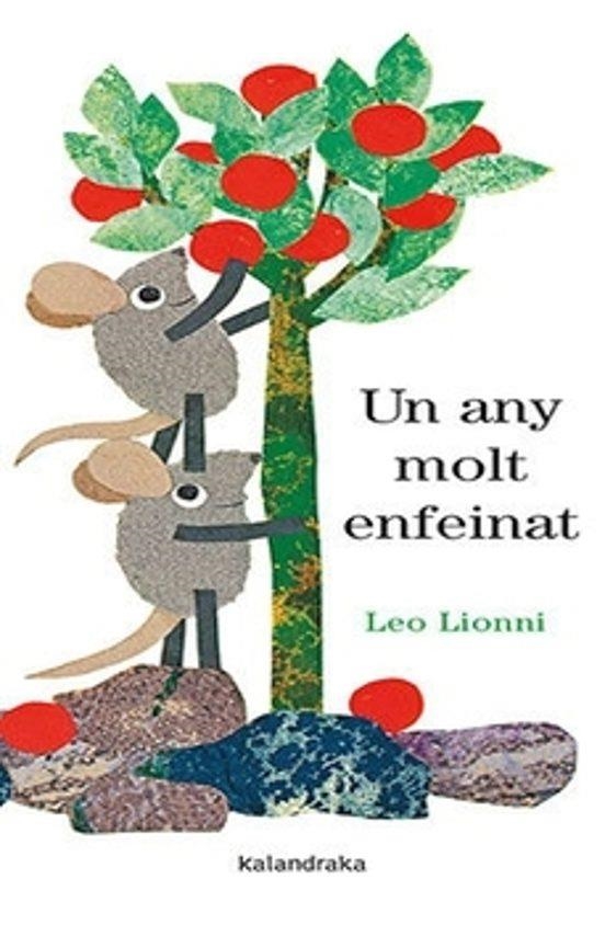 UN ANY MOLT ENFEINAT | 9788410387072 | Leo Lionni | Llibres.cat | Llibreria online en català | La Impossible Llibreters Barcelona