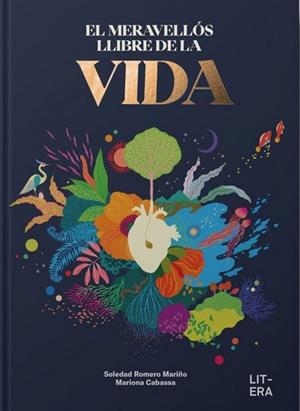 MERAVELLOS LLIBRE DE LA VIDA, EL | 9788412683547 | Soledad Romero Mariño | Llibres.cat | Llibreria online en català | La Impossible Llibreters Barcelona