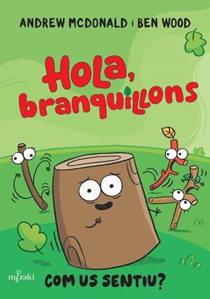 Hola, branquillons. Com us sentiu? | 9788412937060 | McDonald, Andrew | Llibres.cat | Llibreria online en català | La Impossible Llibreters Barcelona