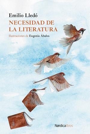 Necesidad de la literatura | 9791387563097 | Lledo, Emilio | Llibres.cat | Llibreria online en català | La Impossible Llibreters Barcelona