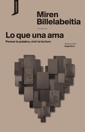 Lo que una ama | 9788419490445 | Billelabeitia, Miren | Llibres.cat | Llibreria online en català | La Impossible Llibreters Barcelona