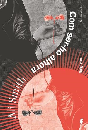 Com ser-ho alhora | 9788410487819 | Smith, Ali | Llibres.cat | Llibreria online en català | La Impossible Llibreters Barcelona