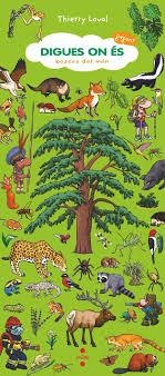 Digues on és gegant. Boscos del món | 9788466157889 | Laval, Thierry | Llibres.cat | Llibreria online en català | La Impossible Llibreters Barcelona