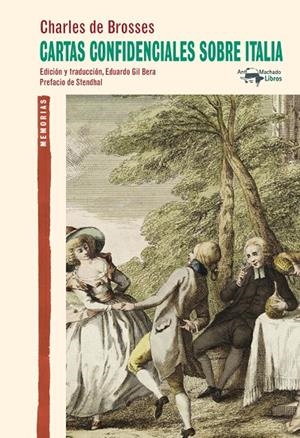 Cartas confidenciales sobre Italia | 9788477748380 | de Brosses, Charles | Llibres.cat | Llibreria online en català | La Impossible Llibreters Barcelona