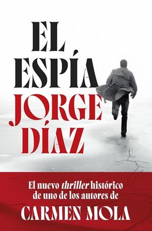 El espía | 9788408300885 | Díaz, Jorge | Llibres.cat | Llibreria online en català | La Impossible Llibreters Barcelona
