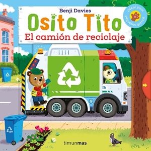 Osito Tito. El camión de reciclaje | 9788408292753 | Davies, Benji | Llibres.cat | Llibreria online en català | La Impossible Llibreters Barcelona