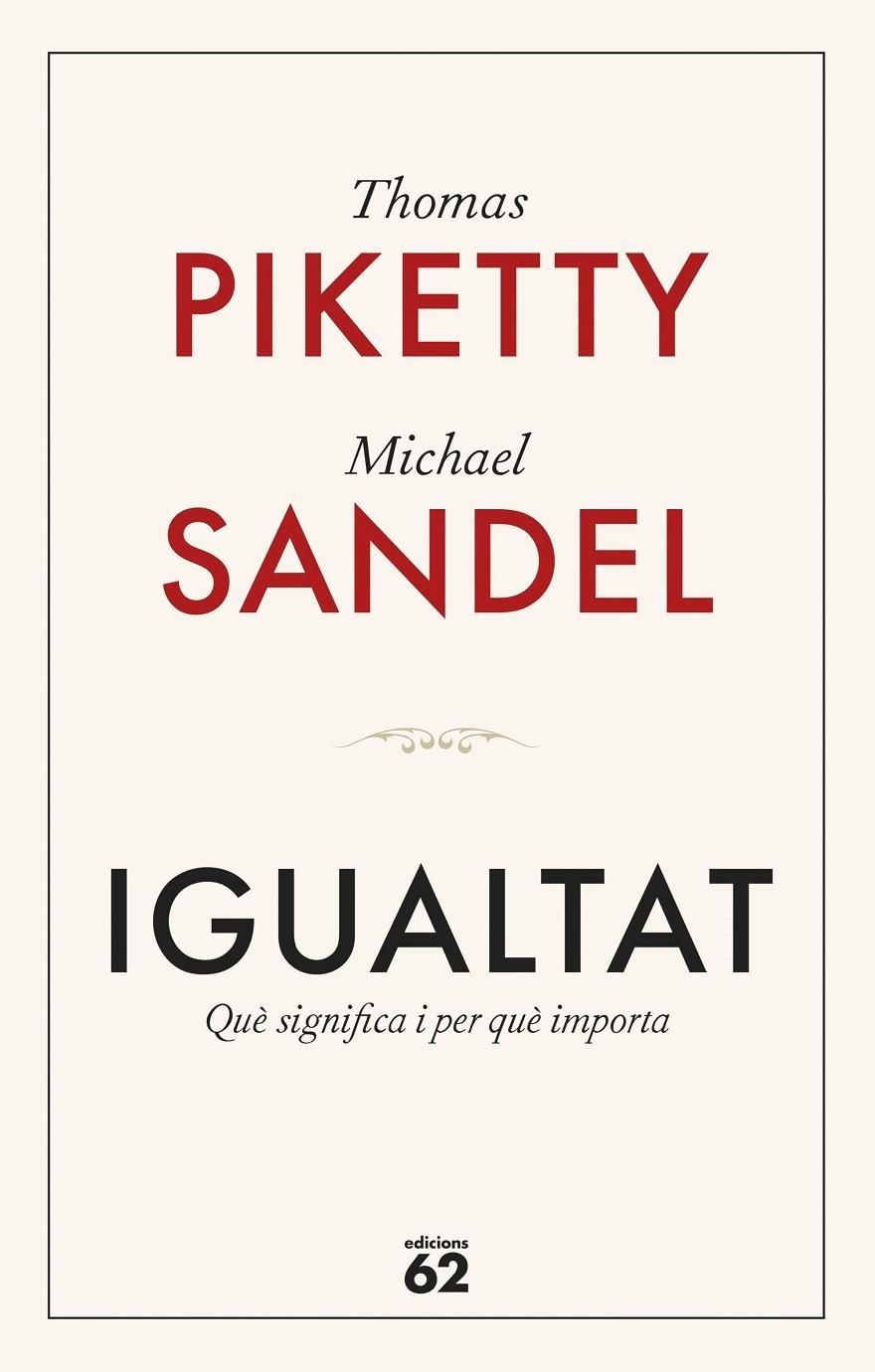 Igualtat | 9788429782547 | Piketty, Thomas/Sandel, Michael | Llibres.cat | Llibreria online en català | La Impossible Llibreters Barcelona