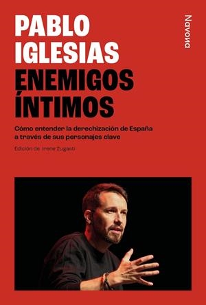Enemigos íntimos | 9788410180376 | Iglesias Turrión, Pablo | Llibres.cat | Llibreria online en català | La Impossible Llibreters Barcelona