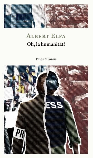 Oh, la humanitat! | 9788419563415 | Elfa i Canut, Albert | Llibres.cat | Llibreria online en català | La Impossible Llibreters Barcelona