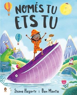 Només tu ets tu | 9788410318335 | Hegarty, Shane | Llibres.cat | Llibreria online en català | La Impossible Llibreters Barcelona