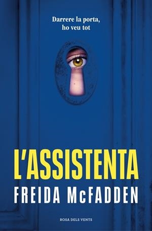 L'assistenta (L'assistenta 1) | 9788419756947 | McFadden, Freida | Llibres.cat | Llibreria online en català | La Impossible Llibreters Barcelona