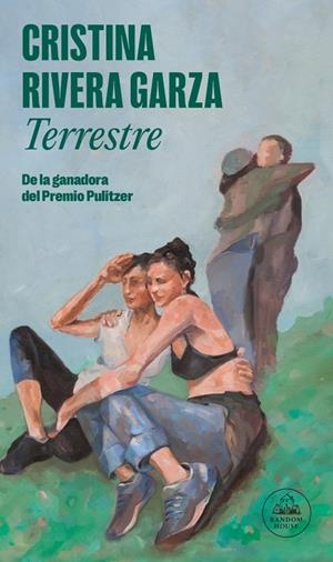 Terrestre | 9788439745198 | Rivera Garza, Cristina | Llibres.cat | Llibreria online en català | La Impossible Llibreters Barcelona