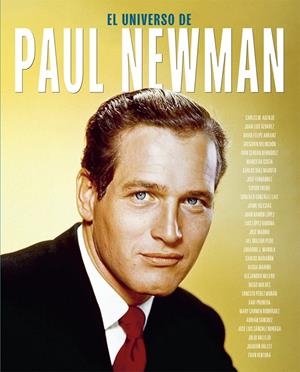 UNIVERSO DE PAUL NEWMAN, EL | 9788410247246 | Freire, Espido; BELINCHÓN, GREGORIO | Llibres.cat | Llibreria online en català | La Impossible Llibreters Barcelona