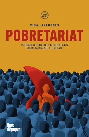 Pobretariat | 9788418705922 | Aragonés, Vidal | Llibres.cat | Llibreria online en català | La Impossible Llibreters Barcelona