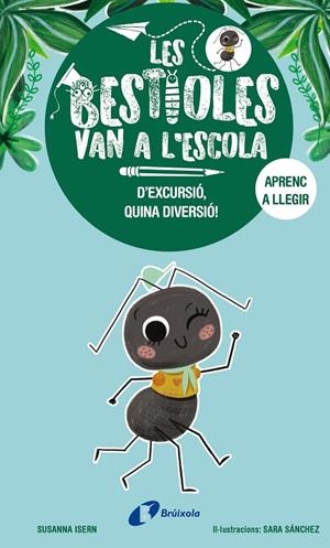 Les bestioles van a l'escola, 4. D'excursió, quina diversió! | 9788413494388 | Isern, Susanna | Llibres.cat | Llibreria online en català | La Impossible Llibreters Barcelona