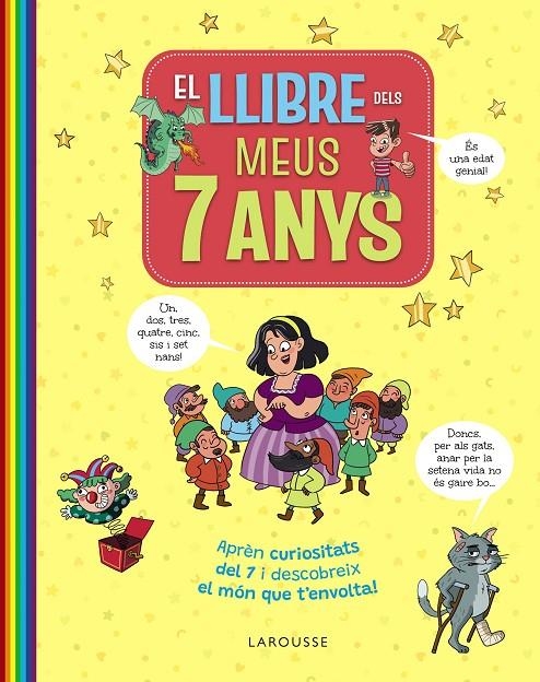 El llibre dels meus 7 anys | 9791387520311 | Larousse Editorial | Llibres.cat | Llibreria online en català | La Impossible Llibreters Barcelona