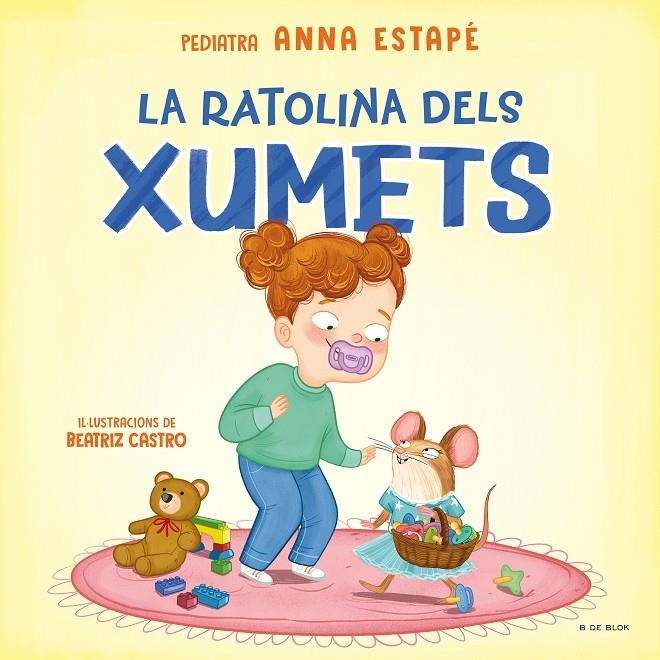 La ratolina dels xumets | 9788419910837 | Estapé, Anna | Llibres.cat | Llibreria online en català | La Impossible Llibreters Barcelona