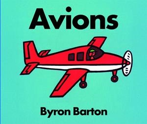 AVIONS | 9788418900822 | Barton, Byron | Llibres.cat | Llibreria online en català | La Impossible Llibreters Barcelona
