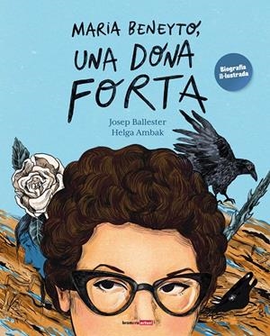Maria Beneyto, una dona forta | 9788413587608 | Josep Ballester | Llibres.cat | Llibreria online en català | La Impossible Llibreters Barcelona