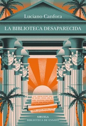 La biblioteca desaparecida | 9788410415607 | Canfora, Luciano | Llibres.cat | Llibreria online en català | La Impossible Llibreters Barcelona