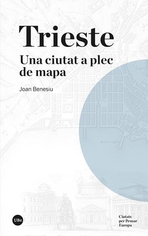 Trieste | 9788491689935 | Benesiu, Joan | Llibres.cat | Llibreria online en català | La Impossible Llibreters Barcelona