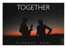 TOGETHER | 9788409695133 | PONS OLIVER, ELISENDA | Llibres.cat | Llibreria online en català | La Impossible Llibreters Barcelona