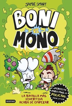 Boni vs. Mono | 9788408286981 | Smart, Jamie | Llibres.cat | Llibreria online en català | La Impossible Llibreters Barcelona