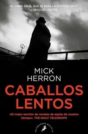 Caballos lentos (Serie Jackson Lamb 1) | 9788418796463 | Herron, Mick | Llibres.cat | Llibreria online en català | La Impossible Llibreters Barcelona