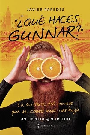 Qué haces, Gunnar | 9788417904920 | Paredes, Javier | Llibres.cat | Llibreria online en català | La Impossible Llibreters Barcelona