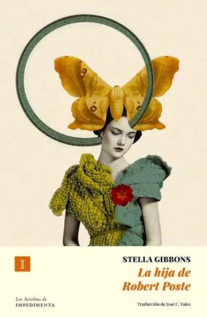 La hija de Robert Poste | 9791387641139 | Gibbons, Stella | Llibres.cat | Llibreria online en català | La Impossible Llibreters Barcelona