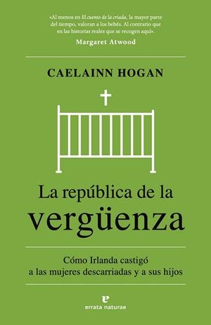 La república de la vergüenza | 9788419158932 | Hogan, Caelainn | Llibres.cat | Llibreria online en català | La Impossible Llibreters Barcelona